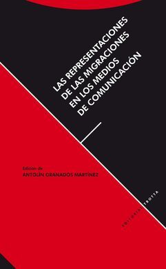 LAS REPRESENTACIONES DE LAS MIGRACIONES EN LOS MEDIOS DE COMUNICACIÃN