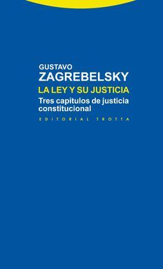 LA LEY Y SU JUSTICIA