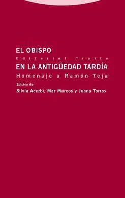 EL OBISPO EN LA ANTIGÜEDAD TARDIA