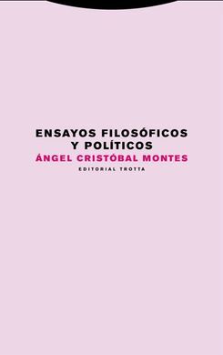 ENSAYOS FILOSOFICOS Y POLITICOS