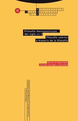 ENCICLOPEDIA IBEROAMERICANA DE FILOSOFIA. VOLUMEN 33/2. FILOSOFÍA IBEROAMERICANA DEL SIGLO XX