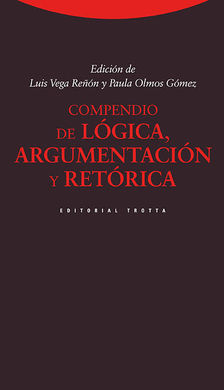 COMPENDIO DE LÓGICA, ARGUMENTACIÓN Y RETÓRICA