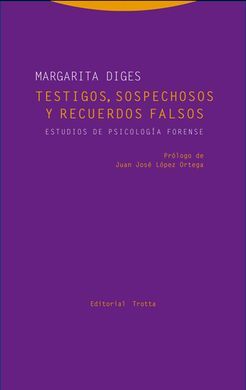 TESTIGOS SOSPECHOSOS Y RECUERDOS FALSOS