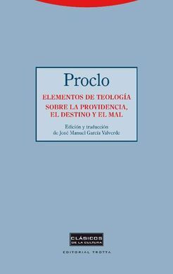 ELEMENTOS DE TEOLOGÍA. SOBRE LA PROVIDENCIA, EL DESTINO Y EL