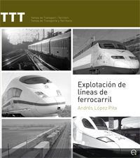 EXPLOTACIÓN DE LÍNEAS DE FERROCARRIL