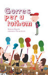 GORRES PER A TOTHOM