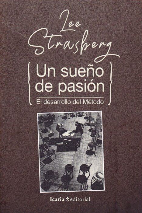 UN SUEÑO DE PASION /EL DESARROLLO DEL METODO