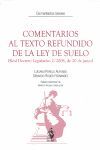 COMENTARIOS AL TEXTO REFUNDIDO DE LA LEY DE SUELO