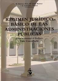 REGIMEN JURIDICO BASICO DE LAS ADMINISTRACIONES PUBLICAS