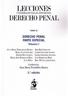 LECCIONES Y MATERIALES PARA EL ESTUDIO DEL DEERCHO PENAL. TOMO III. 2 VOLÚMENES.