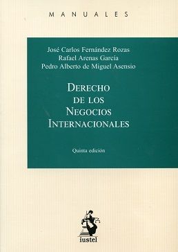 DERECHO DE LOS NEGOCIOS INTERNACIONALES (5ª ED. 2016)