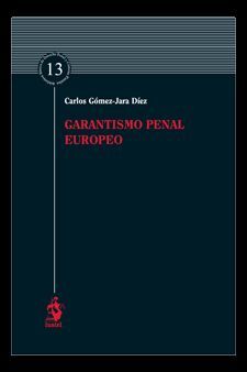 GARANTISMO PENAL EUROPEO