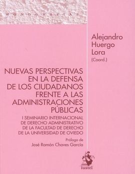 NUEVAS PERSPECTIVAS EN LA DEFENSA DE LOS CIUDADANOS FRENTE A LAS