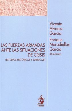 FUERZAS ARMADAS ANTE LAS SITUACIONES DE CRISIS
