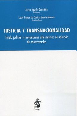 JUSTICIA Y TRANSNACIONALIDAD.