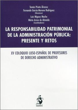 RESPONSABILIDAD PATRIMONIAL DE LA ADMINISTRACIÓN PÚBLICA PRESENTE Y RETOS