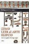 CÓMO LEER EL ARTE EGIPCIO