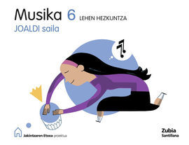 JOALDI SAILA. MUSIKA - JAKINTZAREN ETXEA PROIEKTUA - 6º ED. PRIM.