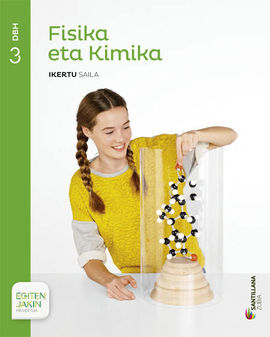 FISIKA ETA  KIMIKA - 3 DBH