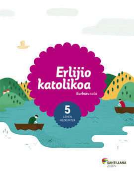ERLIJIO KATOLIKOA ITURBURU SAILA 5 LEH