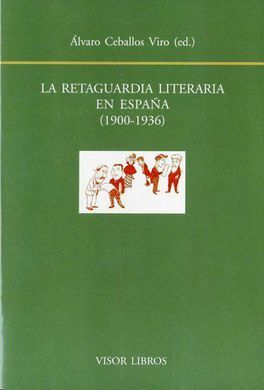 LA RETAGUARDIA LITERARIA EN ESPAÑA