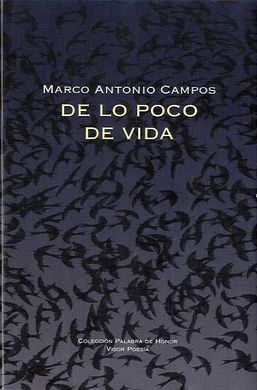 DE LO POCO DE VIDA