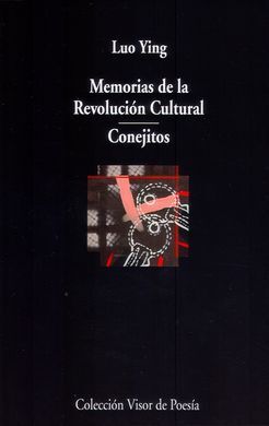 MEMORIAS DE LA REVOLUCIÓN CULTURAL - CONEJITOS