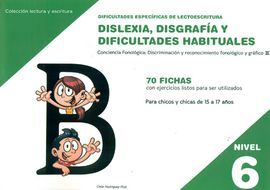 DISLEXIA NIVEL 6 DISGRAFIA Y DIFICULTADES HABITUALES