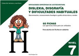 DISLEXIA NIVEL 7 DISGRAFIA Y DIFICULTADES HABITUALES