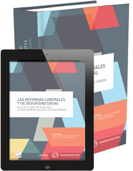 LAS REFORMAS LABORALES Y DE SEGURIDAD SOCIAL (PAPEL + E-BOOK)