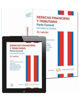 DERECHO FINANCIERO Y TRIBUTARIO. PARTE GENERAL. 15ª ED.