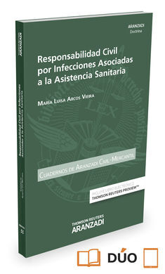 RESPONSABILIDAD CIVIL POR INFECCIONES ASOCIADAS A LA ASISTENCIA SANITARIA (PAPEL)