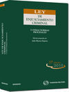 LEY DE ENJUICIAMIENTO CRIMINAL Y OTRAS NORMAS PROCESALES (15ª EDICIÓN 2010)
