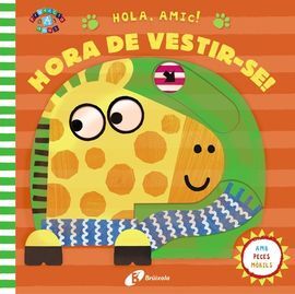 HORA DE VESTIR-SE!