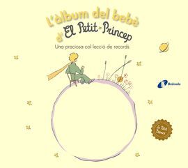 L'ÀLBUM BEBÈ EL PETIT PRÍNCEP