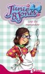 JUNIE B. JONES CAP DE MENJADOR