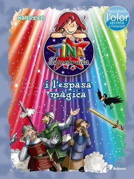 TINA L'ESPASA MÀGICA