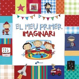 EL MEU PRIMER IMAGINARI