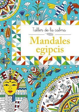 TALLER DE LA CALMA. MANDALES EGIPCIS
