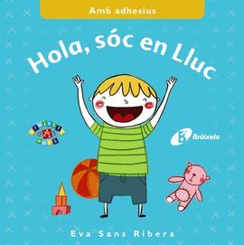HOLA, SÓC EN LLUC