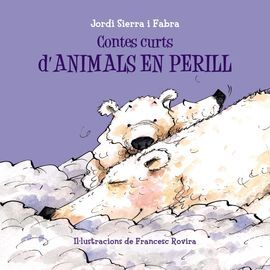 CONTES CURTS D' ANIMALS EN PERILL