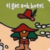 EL GAT AMB BOTES