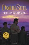 SOLTEROS TOXICOS