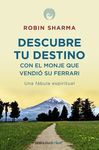 DESCUBRE TU DESTINO CON EL MONJE QUE VENDIÓ SU FERRARI