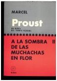 EN BUSCA DEL TIEMPO PERDIDO. 2: A LA SOMBRA DE LAS MUCHACHAS EN FLOR