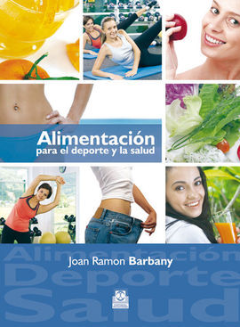 ALIMENTACION PARA DEPORTE Y SALUD
