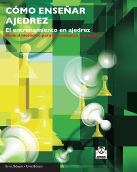CÓMO ENSEÑAR AJEDREZ