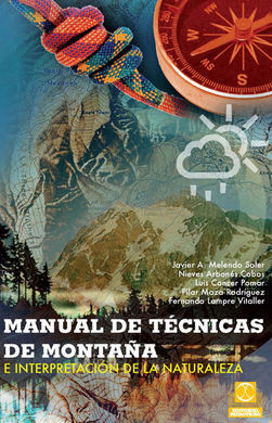 MANUAL DE TECNICAS DE MONTAÑA E INTERPRETACION DE LA NATURALEZA