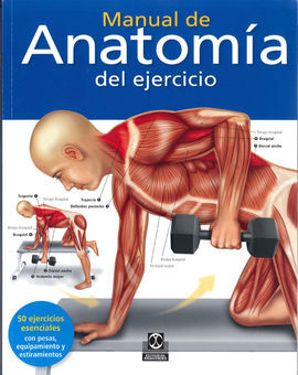 MANUAL DE ANATOMÍA DEL EJERCICIO