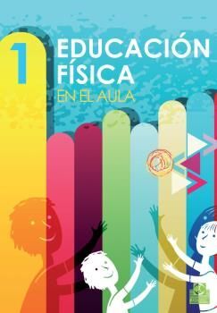 EDUCACIÓN FÍSICA EN EL AULA 1
